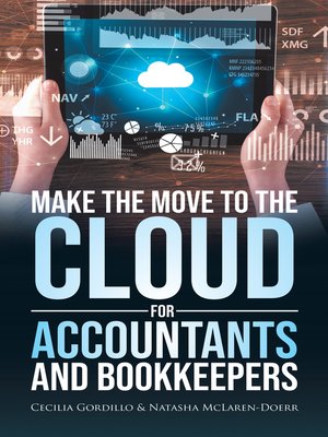 cover image of Make the Move to the Cloud for Accountants and Bookkeepers